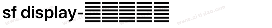 sf display字体转换